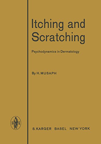 Itching and Scratching: Psychodynamics in Dermatology - Orginal Pdf